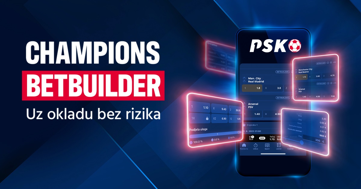 CHAMPIONS BETBUILDER: OKLADA BEZ RIZIKA!